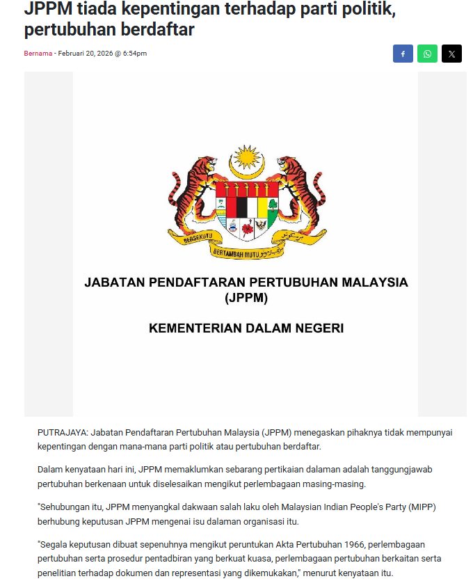 20 Februari 2026 - BH Online : JPPM tiada kepentingan terhadap parti politik, pertubuhan berdaftar