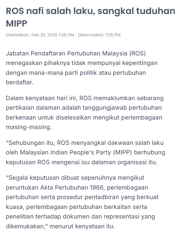 20 Februari 2026 - malaysiakini : ROS nafi salah laku, sangkal tuduhan MIPP