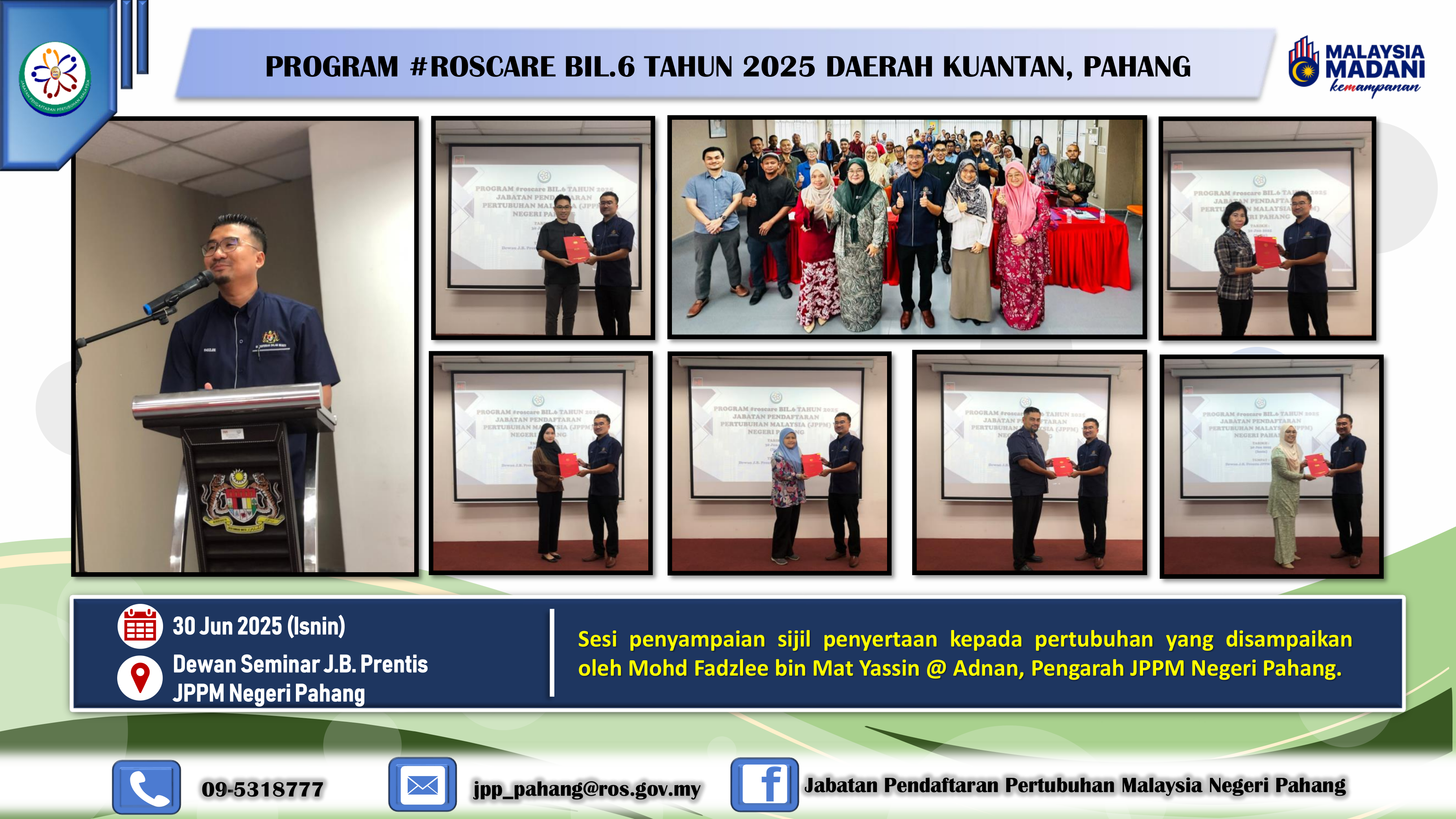 PROGRAM #ROSCARE BIL.6 TAHUN 2025 DAERAH KUANTAN, PAHANG