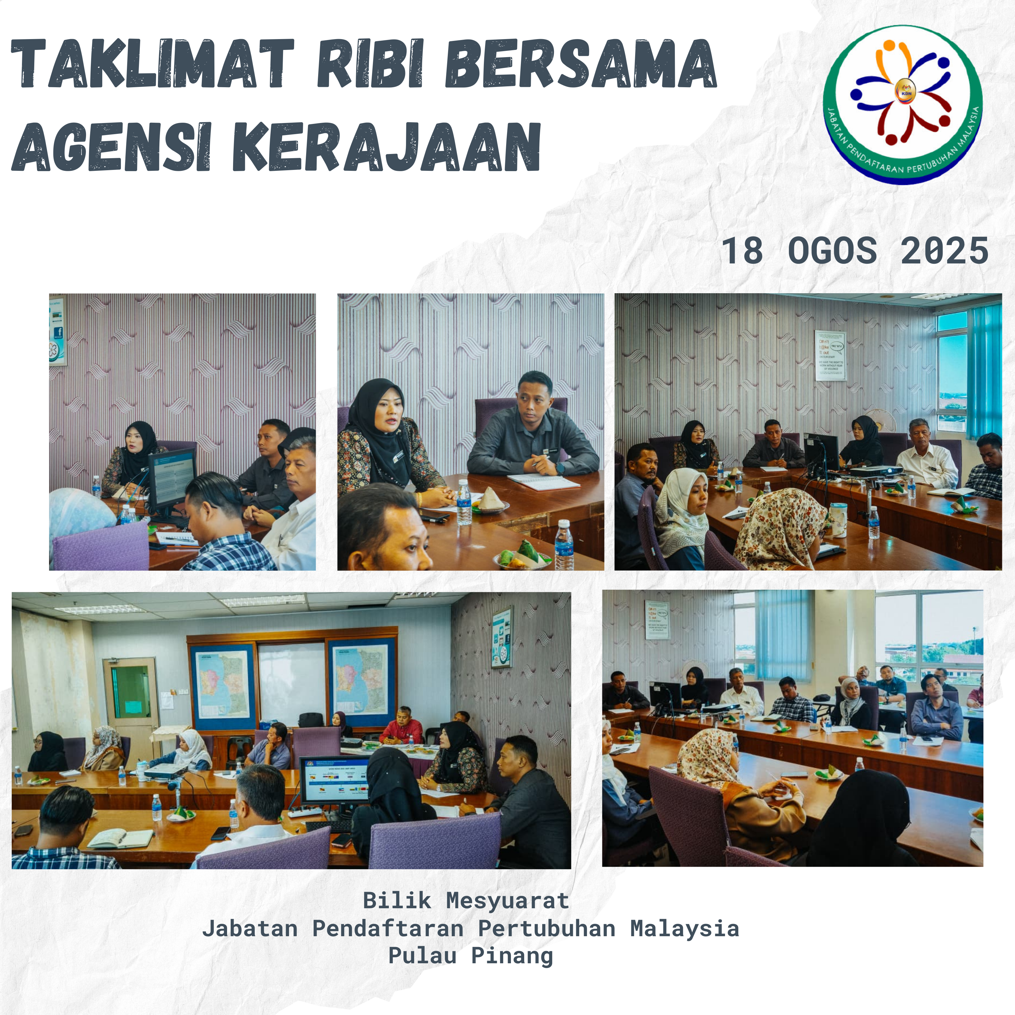 Taklimat Ribi Bersama Agensi Kerajaan