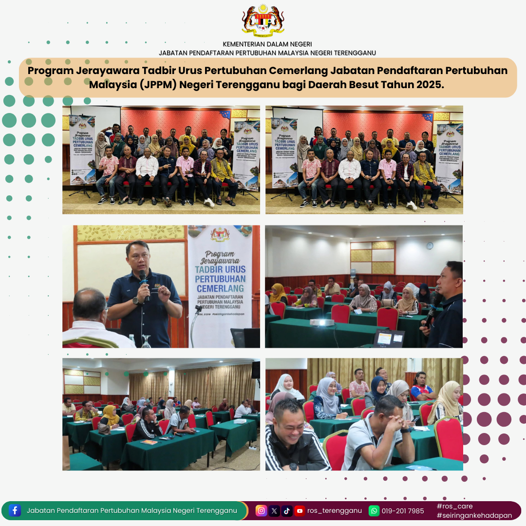 Program Jerayawara Tadbir Urus Pertubuhan Cemerlang Jabatan Pendaftaran Pertubuhan Malaysia (JPPM) Negeri Terengganu bagi Daerah Besut Tahun 2025.